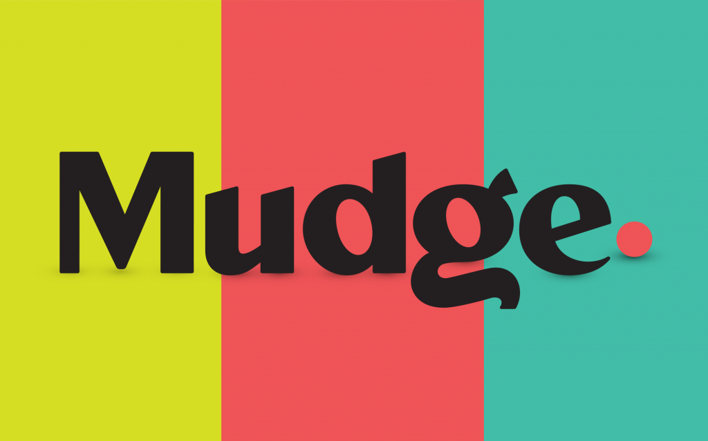mudge